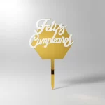 TOPPER FELIZ CUMPLEAÑOS